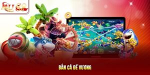 Bắn cá Đế Vương