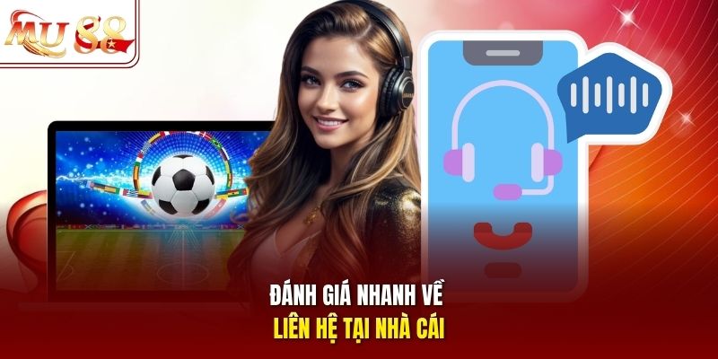 danh-gia-nhanh-ve-lien-he-tai-nha-cai Đánh giá nhanh về liên hệ tại nhà cái
