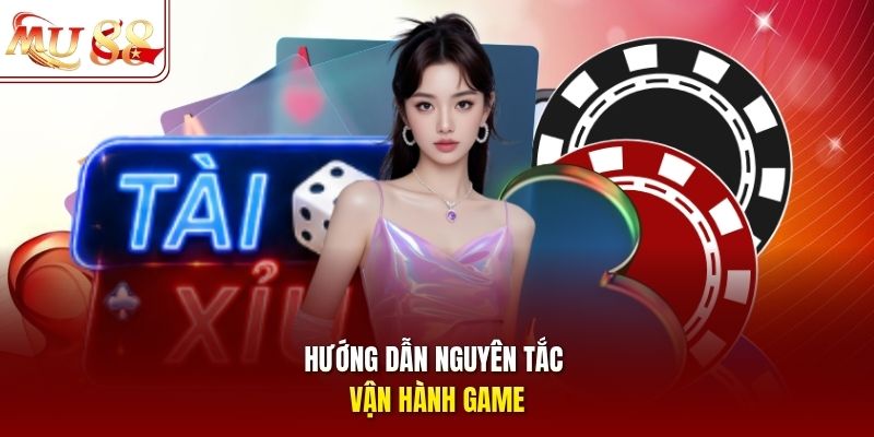 huong-dan-nguyen-tac-van-hanh-game Hướng dẫn nguyên tắc vận hành game