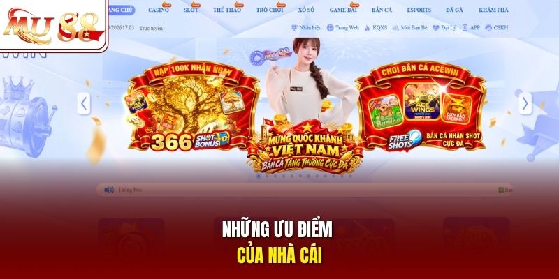 Những ưu điểm của nhà cái