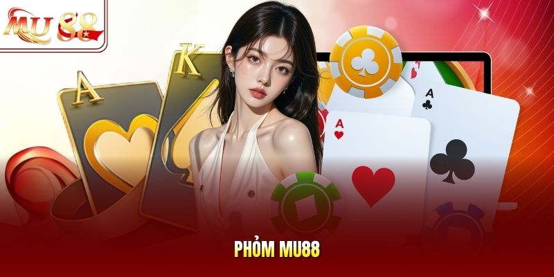 phom-mu88 Phỏm mu88