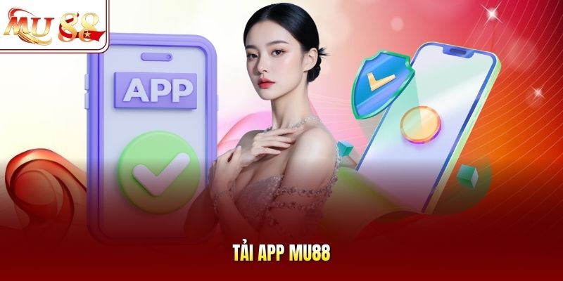 Tải app mu88